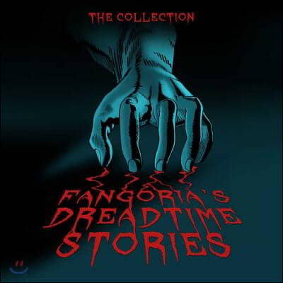 Fangoria&#39;s Dreadtime Stories