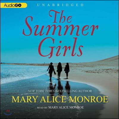 The Summer Girls Lib/E