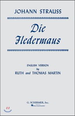 Die Fledermaus: Chorus Parts