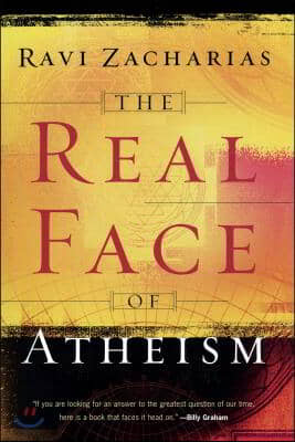 The Real Face of Atheism