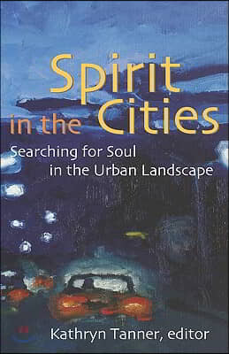 Spirit in the Cities