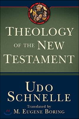 Theology of the New Testament