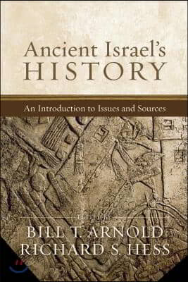 Ancient Israel&#39;s History