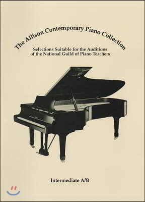 The Allison Contemporary Piano Collection: Intermediate A/B