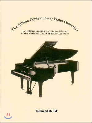 The Allison Contemporary Piano Collection: Intermediate E/F