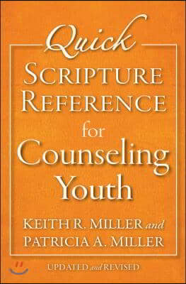 Quick Scripture Reference for Counseling Youth