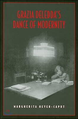 Grazia Deledda&#39;s Dance of Modernity