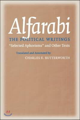 The Political Writings: Selected Aphorisms and Other Texts