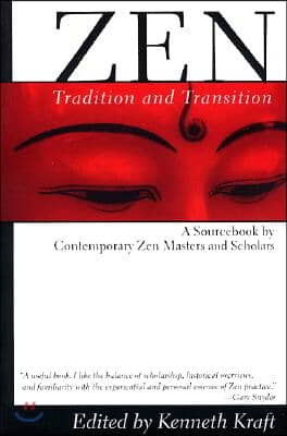 [중고-중] Zen: Tradition and Transition: A Sourcebook by Contemporary Zen Masters and Scholars