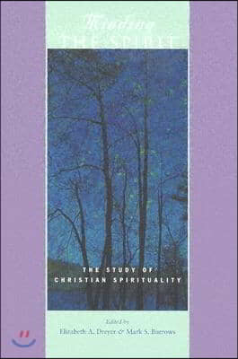 [중고] Minding the Spirit: The Study of Christian Spirituality