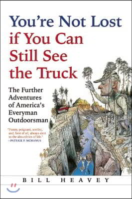 You&#39;re Not Lost If You Can Still See the Truck