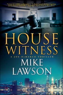 House Witness: A Joe DeMarco Thriller