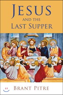 Jesus and the Last Supper