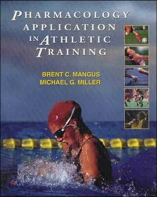 Pharmacology Application in Athletic Training