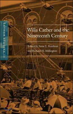 Willa Cather and the Nineteenth Century