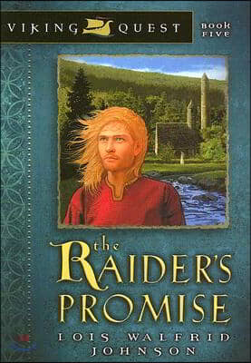 The Raider&#39;s Promise: Volume 5