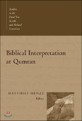 Biblical Interpretation at Qumran