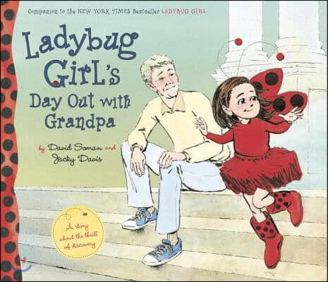 Ladybug Girl&#39;s Day Out with Grandpa