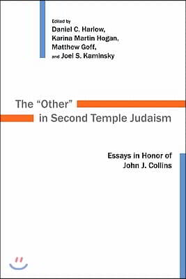 The "Other" in Second Temple Judaism