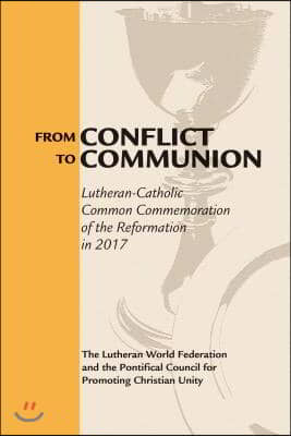 From Conflict to Communion