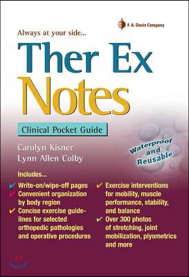 Ther Ex Notes: Clinical Pocket Guide