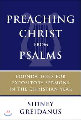 Preaching Christ from Psalms