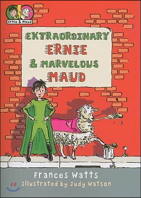 Extraordinary Ernie &amp; Marvelous Maud