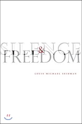 Silence and Freedom