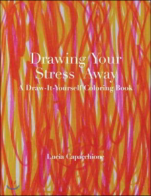 Drawing Your Stress Away