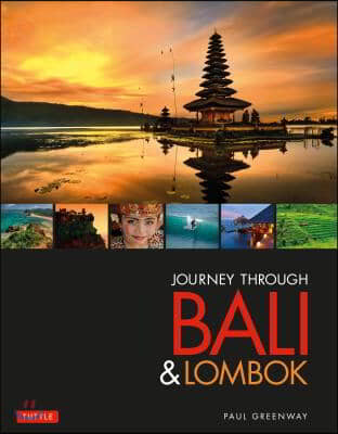 Journey Through Bali &amp; Lombok