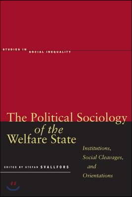 The Political Sociology of the Welfare State