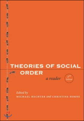 Theories of Social Order: A Reader