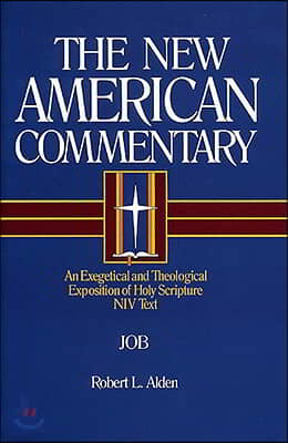 Job: An Exegetical and Theological Exposition of Holy Scripture Volume 11