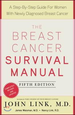 The Breast Cancer Survival Manual