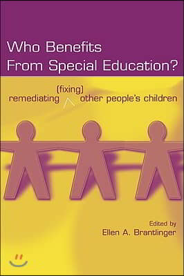 Who Benefits From Special Education?