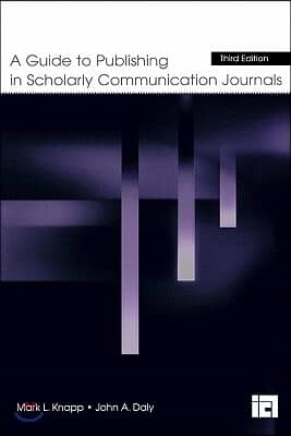 Guide to Publishing in Scholarly Communication Journals