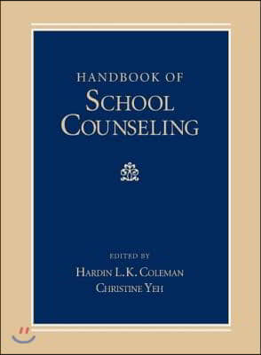 Handbook of School Counseling