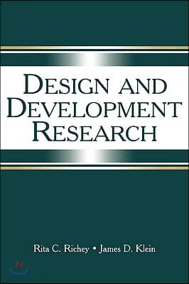 Design and Development Research: Methods, Strategies, and Issues