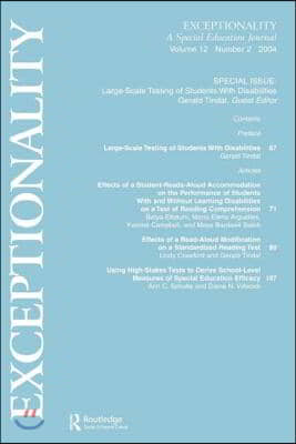 Large-Scale Testing of Students with Disabilities: A Special Issue of Exceptionality