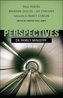 Perspectives on Family Ministry