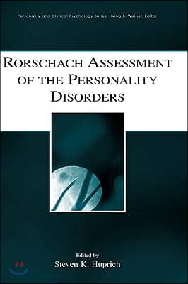 Rorschach Assessment of the Personality Disorders