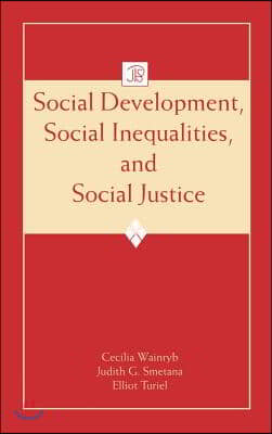 Social Development, Social Inequalities, and Social Justice