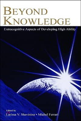 Beyond Knowledge