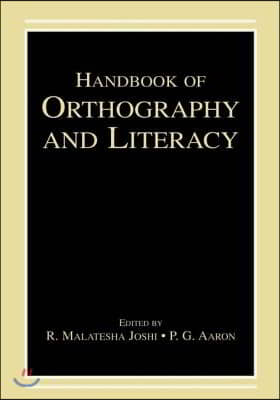 Handbook of Orthography and Literacy