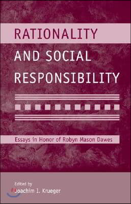 Rationality and Social Responsibility