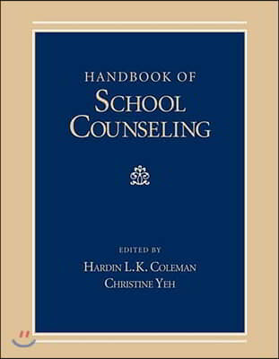 Handbook of School Counseling