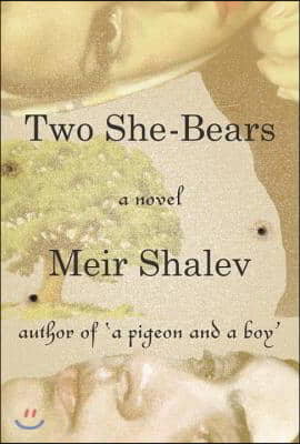 Two She-Bears