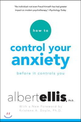 How to Control Your Anxiety Before It Controls You