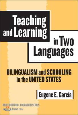 Teaching and Learning in Two Languages