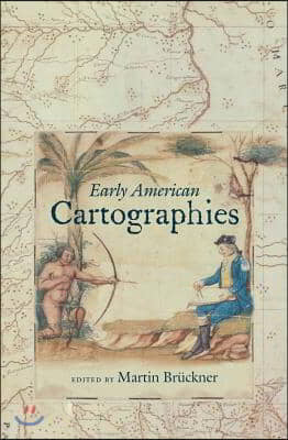 Early American Cartographies